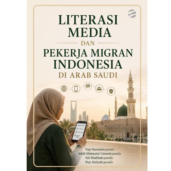 literasi media dan pekerja migran indonesia di arab saudi
