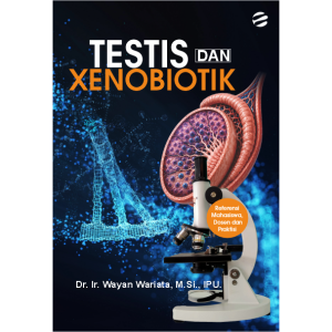 TESTIS DAN XENOBIOTIK