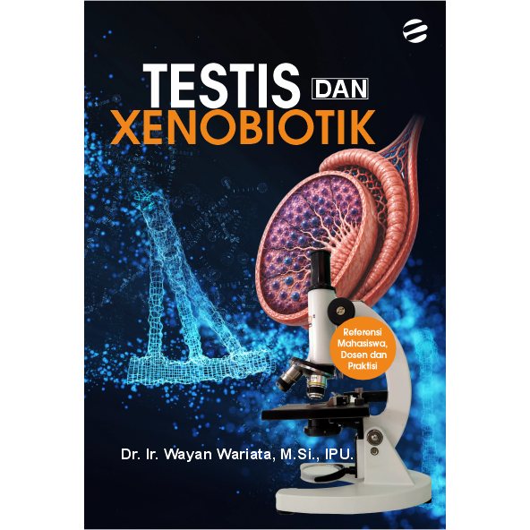 TESTIS DAN XENOBIOTIK