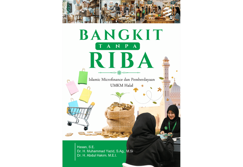 BANGKIT TANPA RIBA  Islamic Microfinance dan Pemberdayaan UMKM Halal