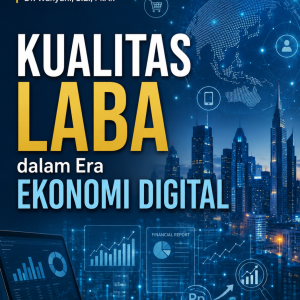 Kualitas Laba dalam Era Ekonomi Digital