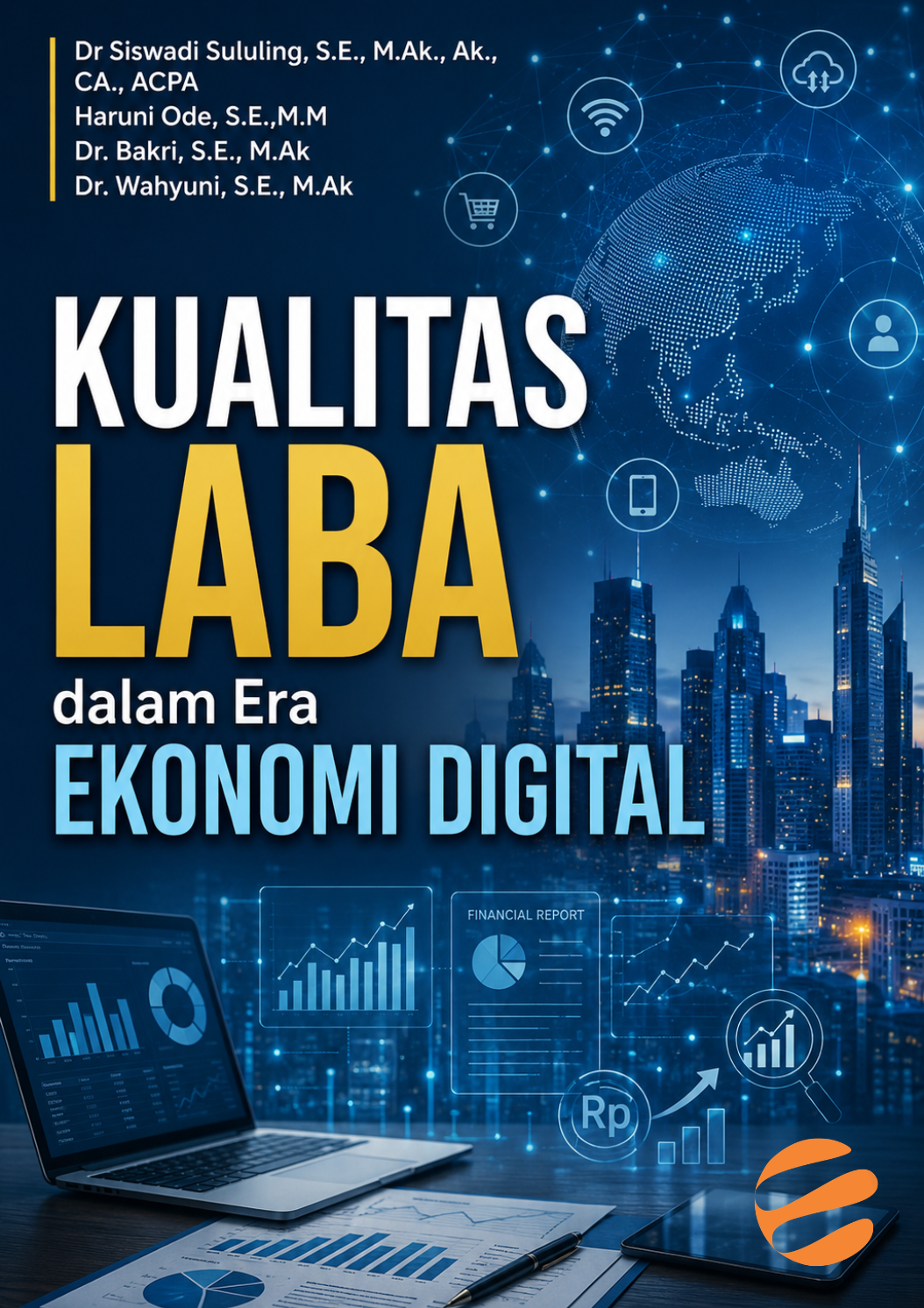 Kualitas Laba dalam Era Ekonomi Digital - Image 1