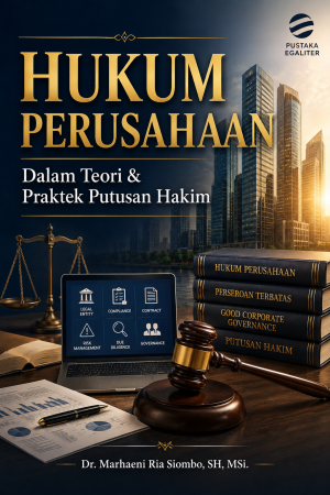 HUKUM PERUSAHAAN Dalam Teori & Praktek Putusan Hakim