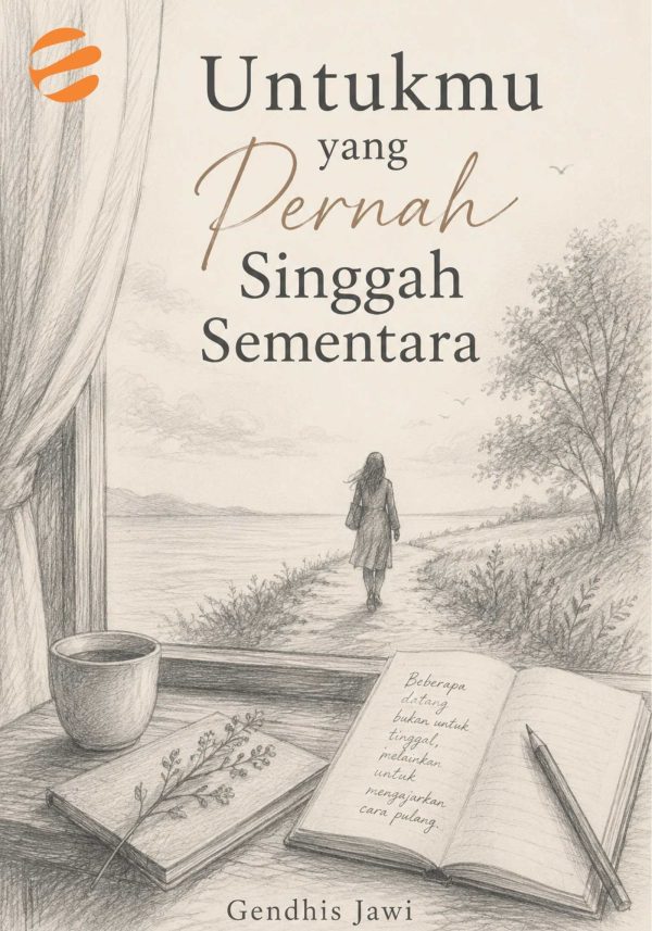 cover gendhis Untukmu yang Pernah Singgah Sementara