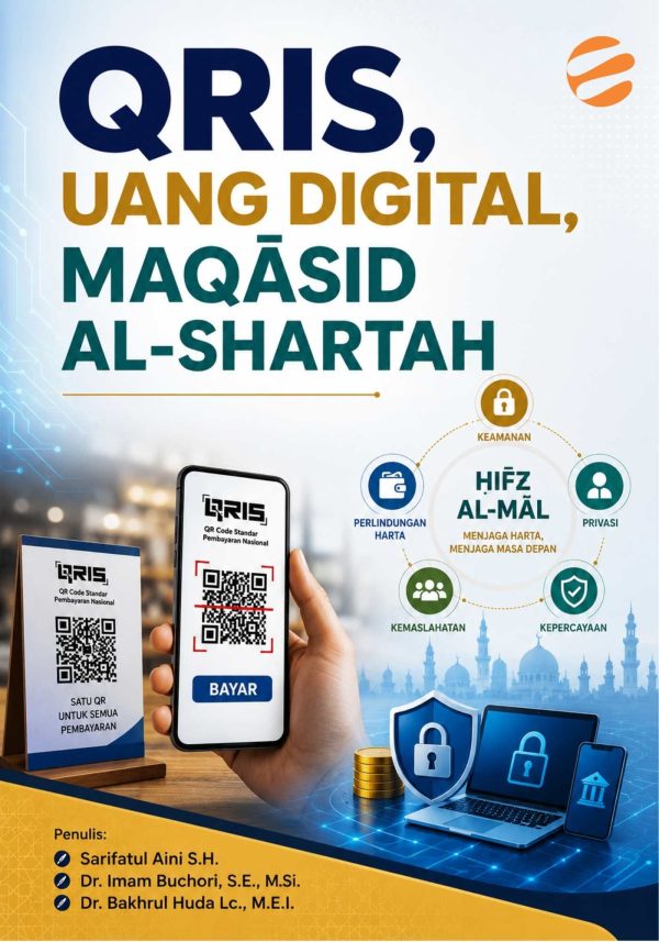 QRIS, UANG DIGITAL, MAQĀSID AL-SHARTAH