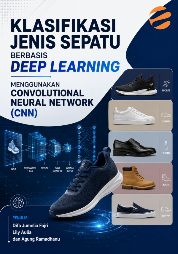 cover sepatu Klasifikasi Jenis Sepatu Berbasis Deep Learning Menggunakan Convolutional Neural Network (CNN)