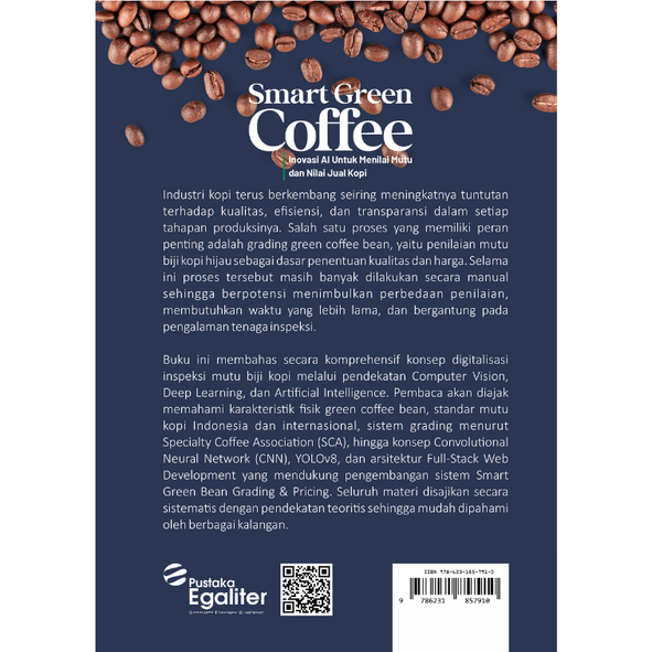 SMART GREEN COFFEE Inovasi AI Untuk Menilai Mutu dan Nilai Jual Kopi