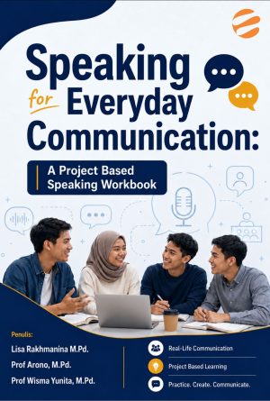 Speaking for Everyday Communication A Project Based Speaking Workbook