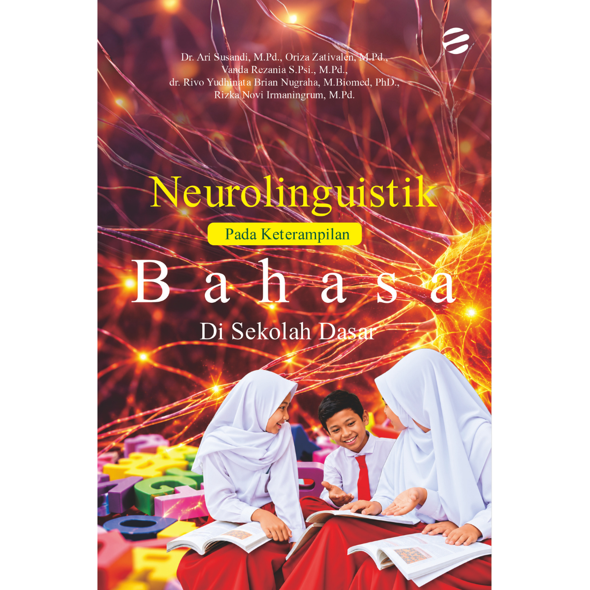 NEUROLINGUISTIK PADA KETERAMPILAN BAHASA DI SEKOLAH DASAR - Image 1